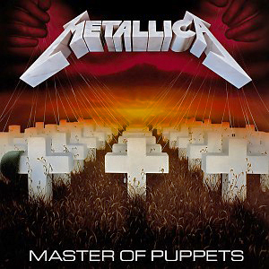 METALLICA-MASTER OF PUPPETS